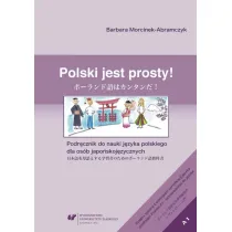 Polski jest prosty! Podr. do nauki j. polskiego