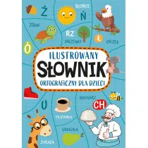 Ilustrowany s�ownik ortograficzny dla dzieci