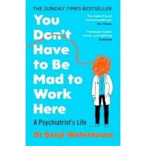 You Don't Have to Be Mad to Work Here wer. angielska