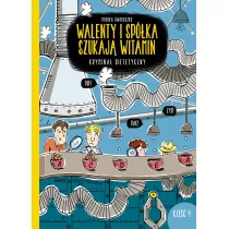 Walenty i spka szukaj witamin. Krymina dietetyczny. Tom 4