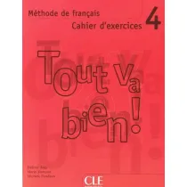 Tout va bien 4 �wiczenia + CD