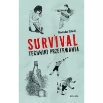 Survival. Techniki przetrwania