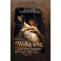 Walka, seks i inne m�skie przypad�o�ci BR