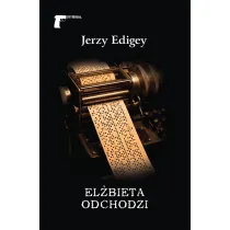 El�bieta odchodzi