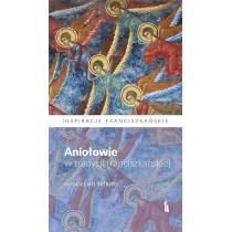 Anio�owie w tradycji franciszka�skiej