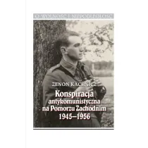 Konspiracja antykomunistyczna na Pomorzu Zachodnim