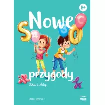 Nowe przygody Olka i Ady. Litery i liczby. Cz 1