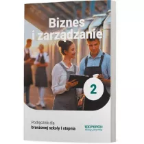 Podrcznik Biznes i zarzdzanie 2. Szkoa branowa I stopnia