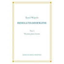 Dzie�a Filozoficzne T.2 Wczesne pisma etyczne