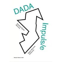 DADA Impuls/e. Kolekcja Egidio Marzony