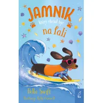 Jamnik, ktry chcia by na fali. Tom 2