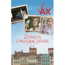 Bezkres nadziei. Zemsta i przebaczenie. Tom 3