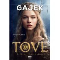 Tove. Kr�lowa Du�czyk�w. Ksi�niczka Lodu. Tom 2