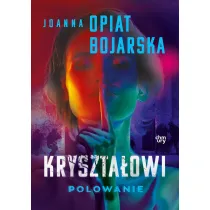 Kryszta�owi. Polowanie. Tom 3