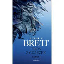 Tron z czaszek. Cykl Demoniczny. Tom 4. Ksi�ga 1