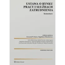 Ustawa o rynku pracy i s�u�bach zatrudnienia. Komentarz