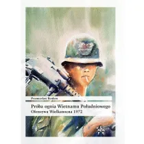 Pr�ba ognia Wietnamu Po�udniowego