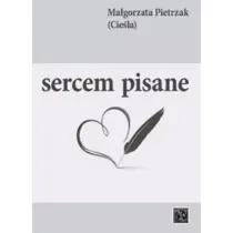 Sercem pisane