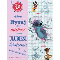 Rysuj jak mistrz! Ulubieni bohaterowie. Disney