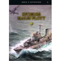 Rycerze ma�ej floty Tom 1