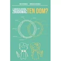 Z jakich klock�w zbudowa� ten dom?