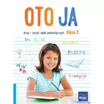 Oto ja. Pisz. Zeszyt zada polonistycznych. Klasa 3