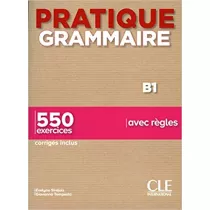 Pratique grammaire B1 + klucz 2 ed