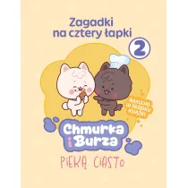 Zagadki na cztery �apki. Tom 2. Chmurka i Burza piek� ciasto