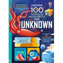 100 Things to Know About the Unknown wer. angielska