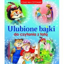 Ulubione bajki do czytania z tat�