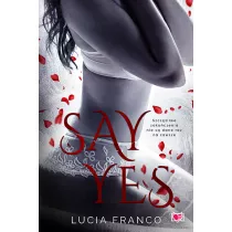 Say Yes. Hush hush. Tom 2