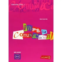 Viva la comunicacion del espanol basico