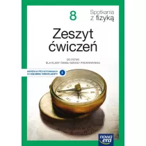 Spotkania z fizyk 8. Zeszyt wicze do fizyki dla klasy smej szkoy podstawowej
