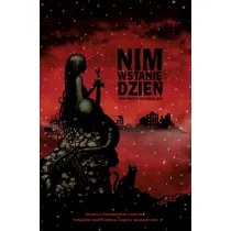 Nim wstanie dzie�. Tom 1