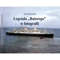 Legenda ,,Batorego" w fotografii