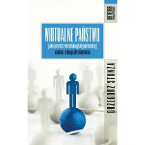 Wirtualne pa�stwo jako przestrze� edukacji obywatelskiej. Studia z etnografii internetu