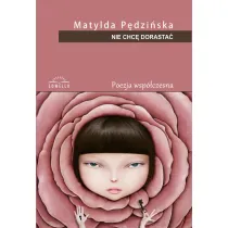 Nie chc� dorasta�