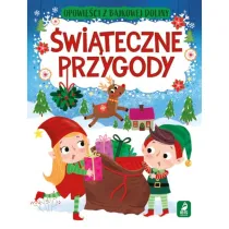 �wi�teczne przygody. Opowie�ci z bajkowej doliny