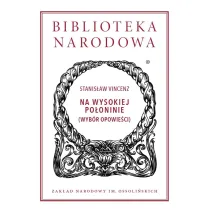 Na wysokiej po�oninie (wyb�r opowie�ci)