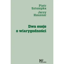 Dwa eseje o wiarygodno�ci