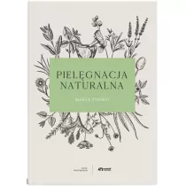 Pielgnacja naturalna