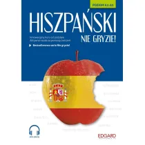 Hiszpa�ski nie gryzie! Poziom A1-A2