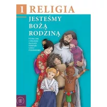 Jestemy Bo Rodzin 1. Podrcznik