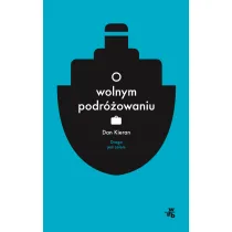 O wolnym podr�owaniu
