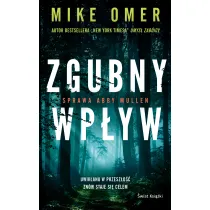 Zgubny wp�yw. Tajemnice Abby Mullen. Tom 1