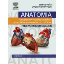 Anatomia narz�d�w wewn�trznych i uk�adu nerwowego cz�owieka. Przewodnik do �wicze�