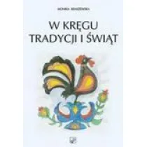 W kr�gu tradycji i �wi�t