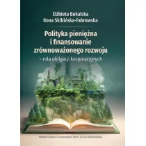 Polityka pieni�na i finansowanie zr�wnowa�onego..