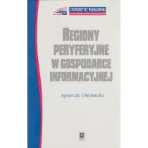 Regiony peryferyjne w gospodarce informacyjnej