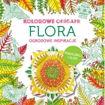 Kolorowanka z origami. Flora. Ogrodowe inspiracje